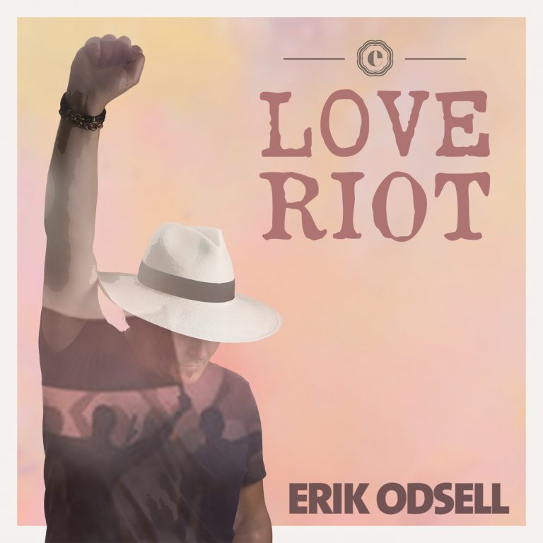 Erik Odsell-Love Riot