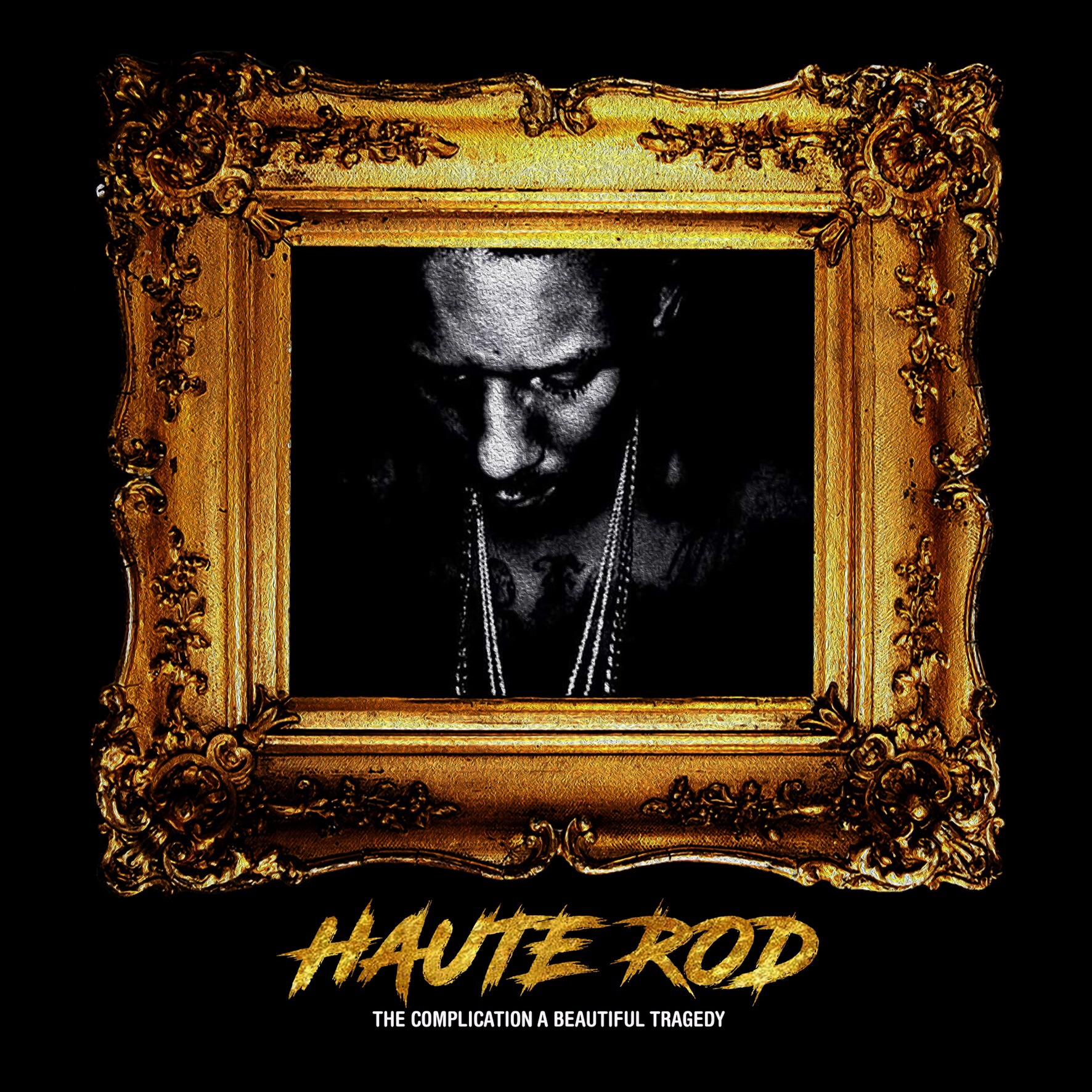 Haute Rod