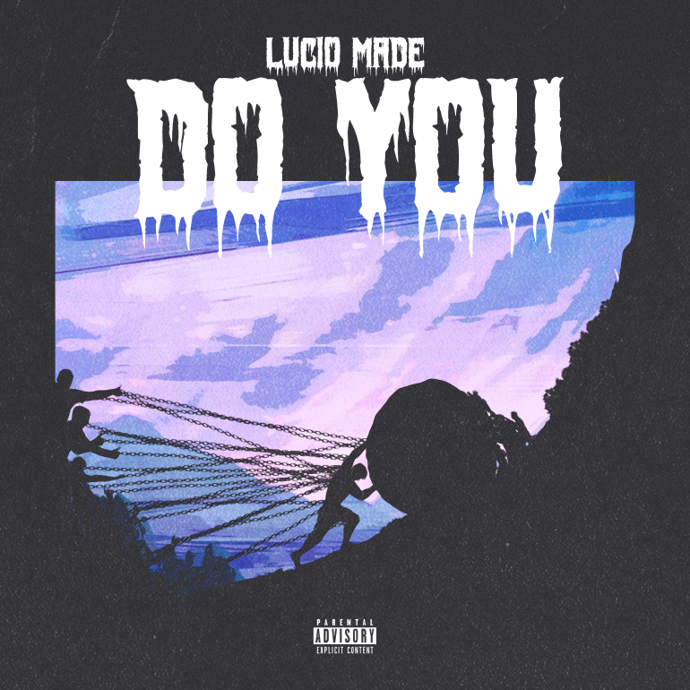 Lucio Made-Do You feat King Marino